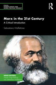 Marx in the 21st Century : A Critical Introduction