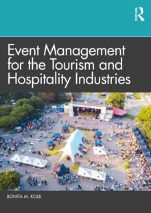 Event Management for the Tourism and Hospitality Industries