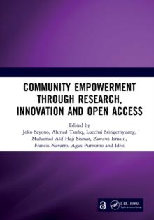 Community Empowerment through Research, Innovation and Open Access : Proceedings of the 3rd International Conference on Humanities and Social Sciences (ICHSS 2020), Malang, Indonesia, 28 October 2020