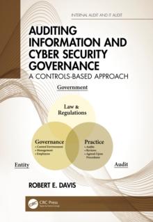 Auditing Information and Cyber Security Governance : A Controls-Based Approach