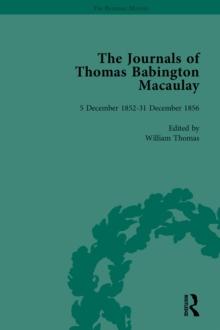 The Journals of Thomas Babington Macaulay Vol 4