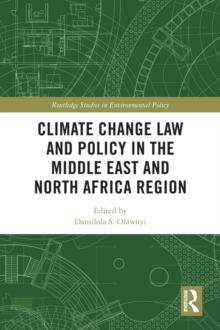 Climate Change Law and Policy in the Middle East and North Africa Region