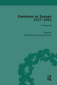 Emotions in Europe, 1517-1914