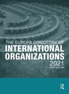 The Europa Directory of International Organizations 2021