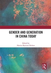 Gender and Generation in China Today