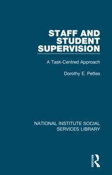 Staff and Student Supervision : A Task-Centred Approach