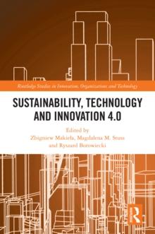 Sustainability, Technology and Innovation 4.0