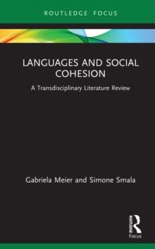 Languages and Social Cohesion : A Transdisciplinary Literature Review