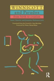 Winnicott and Paradox : From birth to creation