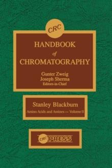 CRC Handbook of Chromatography : Amino Acids and Amines, Volume II