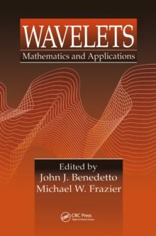 Wavelets : Mathematics and Applications