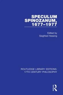 Speculum Spinozanum, 1677-1977