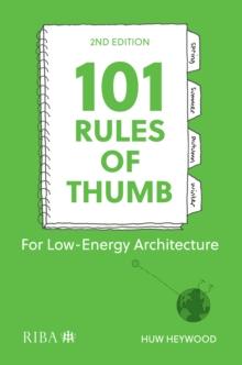 101 Rules of Thumb for Low-Energy Architecture