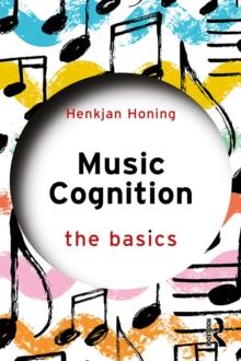 Music Cognition: The Basics