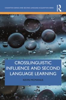 Crosslinguistic Influence and Second Language Learning