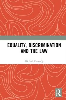 Equality, Discrimination and the Law