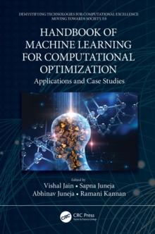 Handbook of Machine Learning for Computational Optimization : Applications and Case Studies