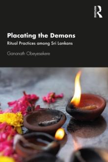 Placating the Demons : Ritual Practices among Sri Lankans