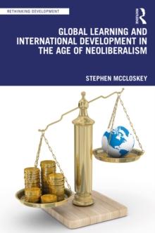 Global Learning and International Development in the Age of Neoliberalism