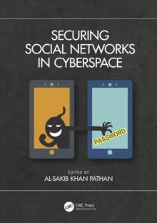 Securing Social Networks in Cyberspace