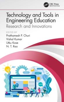 Technology and Tools in Engineering Education : Research and Innovations