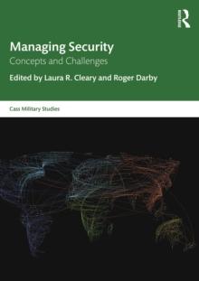 Managing Security : Concepts and Challenges