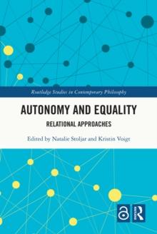 Autonomy and Equality : Relational Approaches