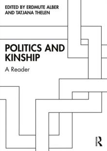 Politics and Kinship : A Reader