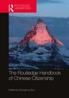 The Routledge Handbook of Chinese Citizenship