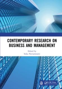 Contemporary Research on Business and Management : Proceedings of the International Seminar of Contemporary Research on Business and Management (ISCRBM 2020), 25-27 November 2020, Surabaya, Indonesia