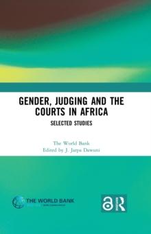 Gender, Judging and the Courts in Africa : Selected Studies