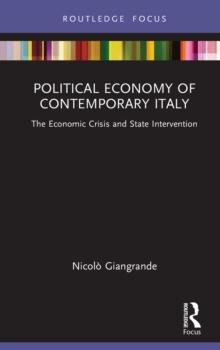 Political Economy of Contemporary Italy : The Economic Crisis and State Intervention