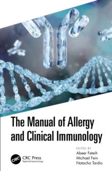 The Manual of Allergy and Clinical Immunology