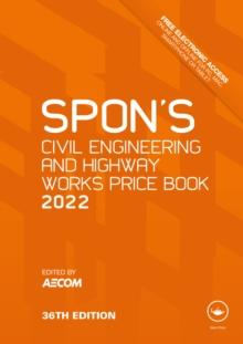 Spon's Civil Engineering and Highway Works Price Book 2022