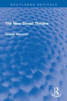 The New Soviet Theatre