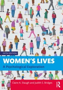 Women's Lives : A Psychological Exploration