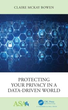 Protecting Your Privacy in a Data-Driven World