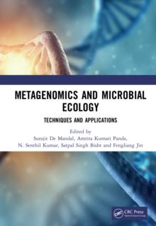 Metagenomics and Microbial Ecology : Techniques and Applications