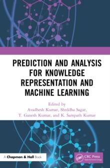 Prediction and Analysis for Knowledge Representation and Machine Learning