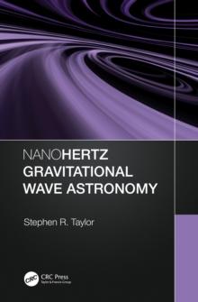 Nanohertz Gravitational Wave Astronomy