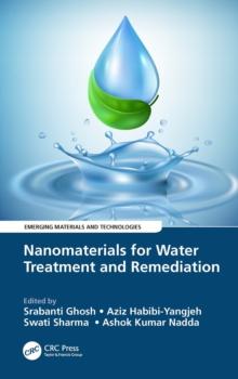 Nanomaterials for Water Treatment and Remediation