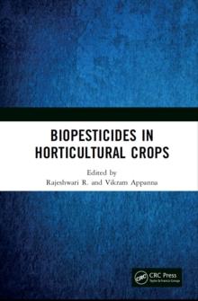 Biopesticides in Horticultural Crops