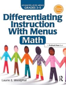 Differentiating Instruction With Menus : Math (Grades 3-5)