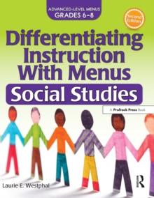 Differentiating Instruction With Menus : Social Studies (Grades 6-8)