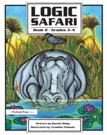 Logic Safari : Book 2, Grades 3-4