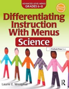 Differentiating Instruction With Menus : Science (Grades 6-8)