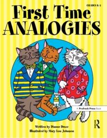 First Time Analogies : Grades K-2