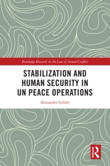 Stabilization and Human Security in UN Peace Operations