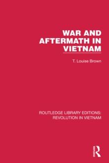 War and Aftermath in Vietnam