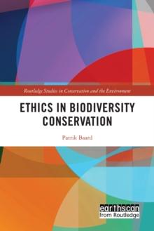 Ethics in Biodiversity Conservation